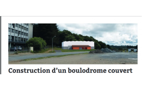 LE BOULODROME MUNICIPAL après confinement la reprise des travaux